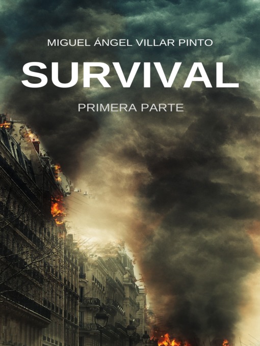 Title details for Survival by Miguel Ángel Villar Pinto - Available